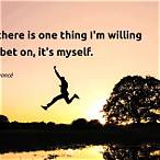 i bet on myself meaning